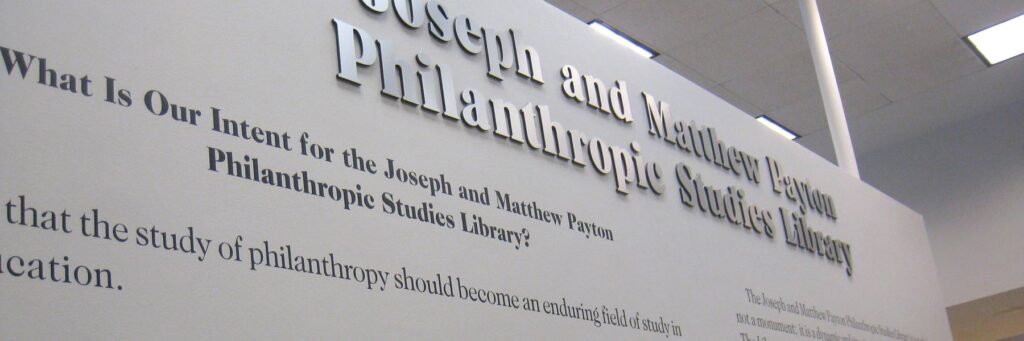 Joseph and Matthew Payton Philanthropic Studies Library